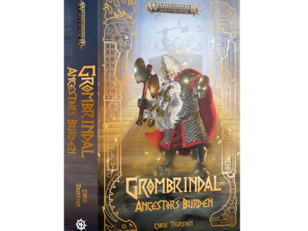 Grombrindal: Ancestor s Burden (Hardback) - Pre-Order Hot on Sale